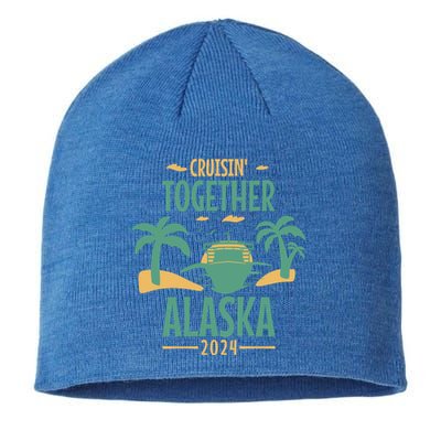 Cruisin' Together Alaska 2024 Alaskan Cruising Trip 2024 Gift Sustainable Beanie