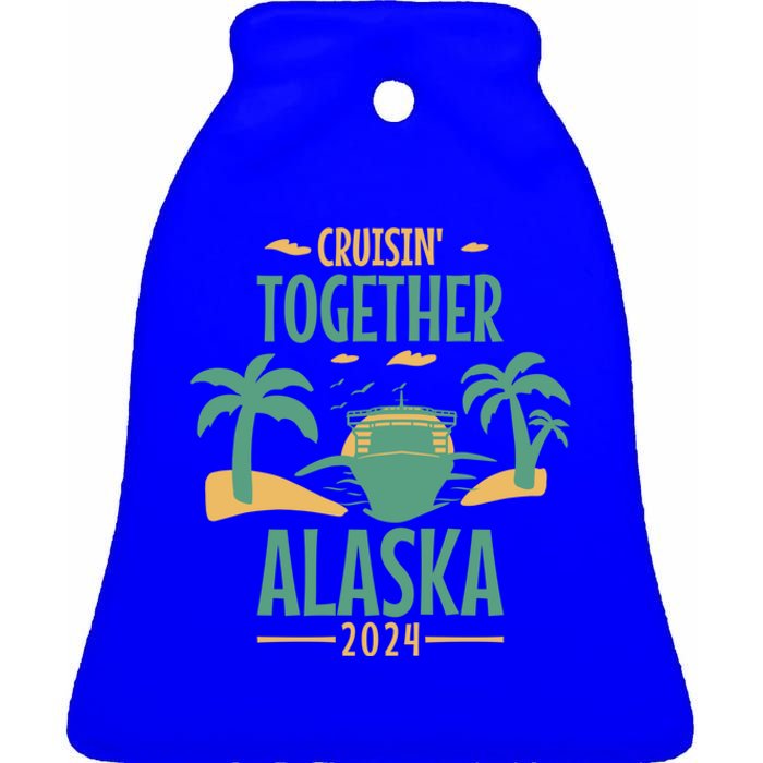 Cruisin' Together Alaska 2024 Alaskan Cruising Trip 2024 Gift Ceramic Bell Ornament