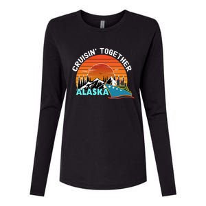 Cruisin' Together Alaska Couples Family Friends Matching Great Gift Womens Cotton Relaxed Long Sleeve T-Shirt