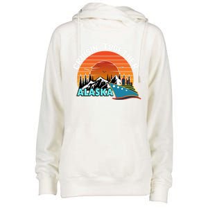 Cruisin' Together Alaska Couples Family Friends Matching Great Gift Womens Funnel Neck Pullover Hood