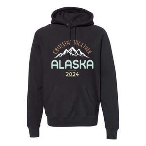 Cruising Together Alaska 2024 Family Trip Family Matching Premium Hoodie