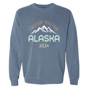 Cruising Together Alaska 2024 Family Trip Family Matching Garment-Dyed Sweatshirt