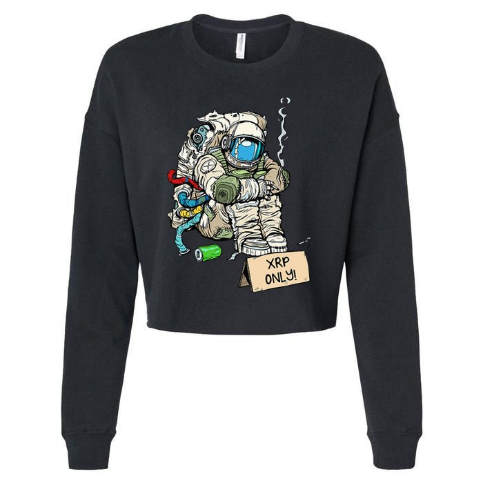 Cryptocurrency Talk - Astronaut Hodler Begging For XRP Cropped Pullover Crew