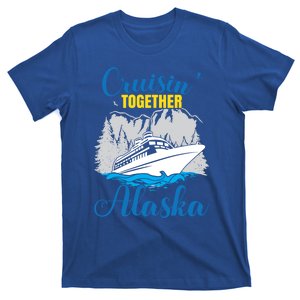 Cruisin' Together Alaska Cute Gift T-Shirt