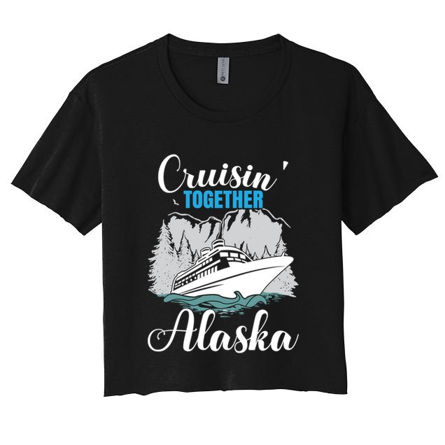 Cruisin' Together Alaska Alaskan Wilderness Gift Crop Top