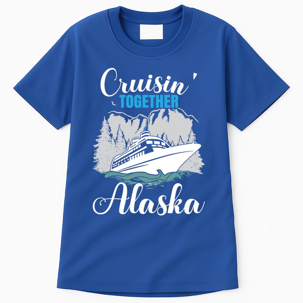 Cruisin' Together Alaska Alaskan Wilderness Gift Tall T-Shirt