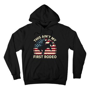 Cowboy This Aint My First Rodeo Wo Horse Riding Hoodie