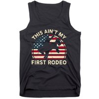 Cowboy This Aint My First Rodeo Wo Horse Riding Tank Top