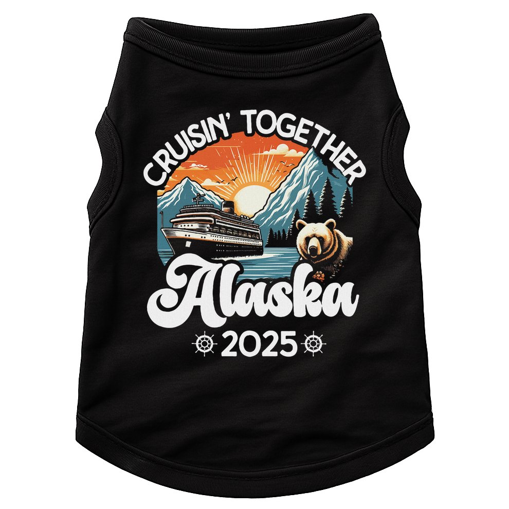 Cruisin Together Alaska 2025 Family Friend Alaska Cruise Doggie Tank