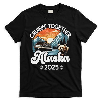 Cruisin Together Alaska 2025 Family Friend Alaska Cruise T-Shirt