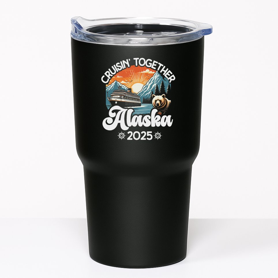 Cruisin Together Alaska 2025 Family Friend Alaska Cruise Tumbler