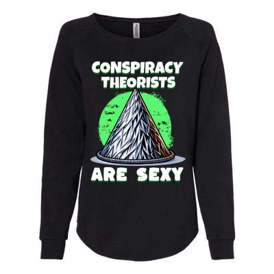 Conspiracy Theorists Are Sexy Tinfoil Hat Truth Seeking Gift Womens California Wash Sweatshirt