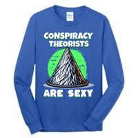 Conspiracy Theorists Are Sexy Tinfoil Hat Truth Seeking Gift Tall Long Sleeve T-Shirt