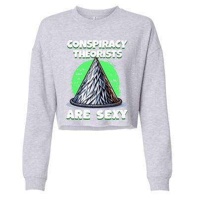 Conspiracy Theorists Are Sexy Tinfoil Hat Truth Seeking Gift Cropped Pullover Crew