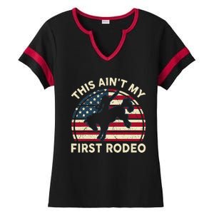 Cowboy This Aint My First Rodeo Western Horse Riding Ladies Halftime Notch Neck Tee