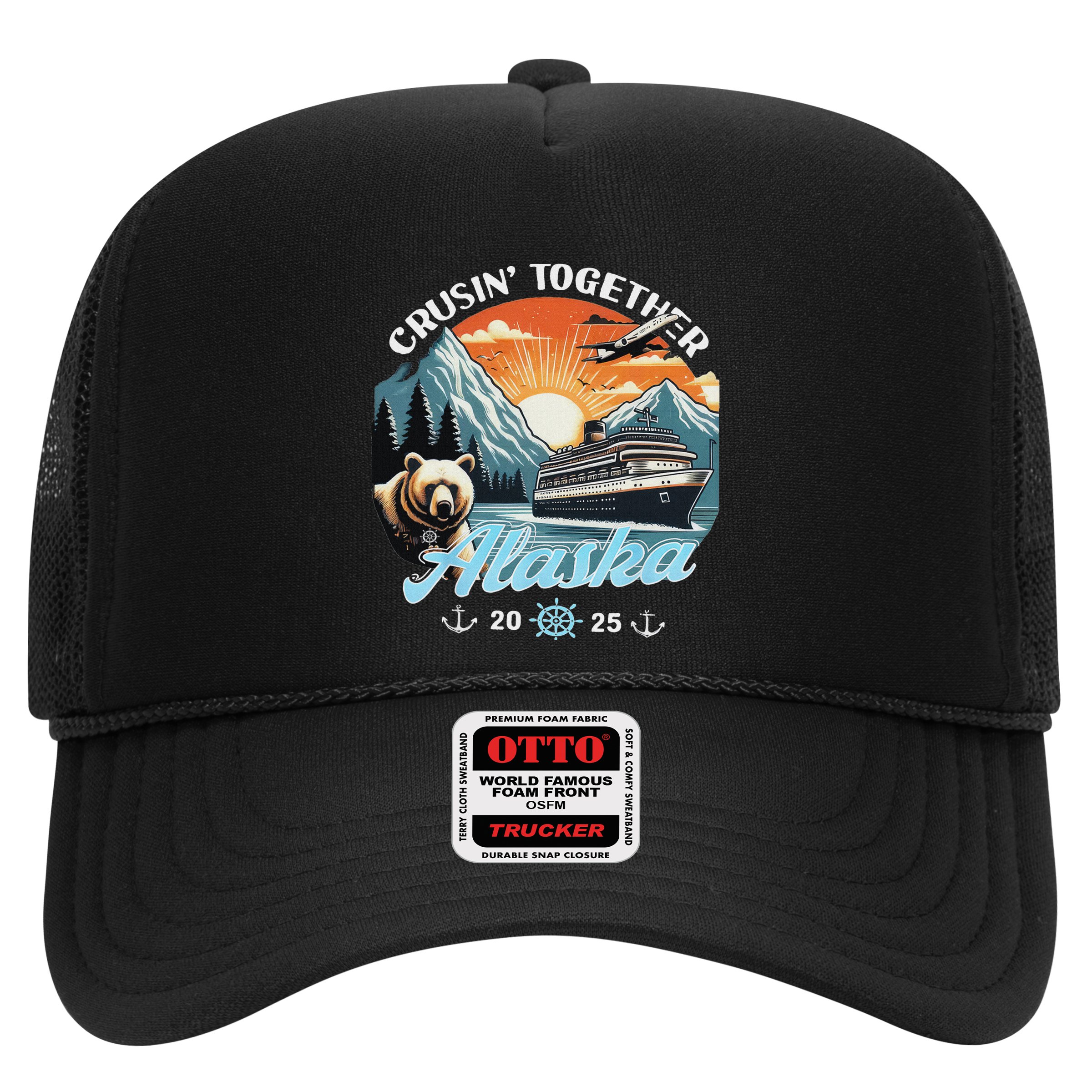 Cruisin Together Alaska 2025 Friend Family Alaska Cruise Trucker Hat