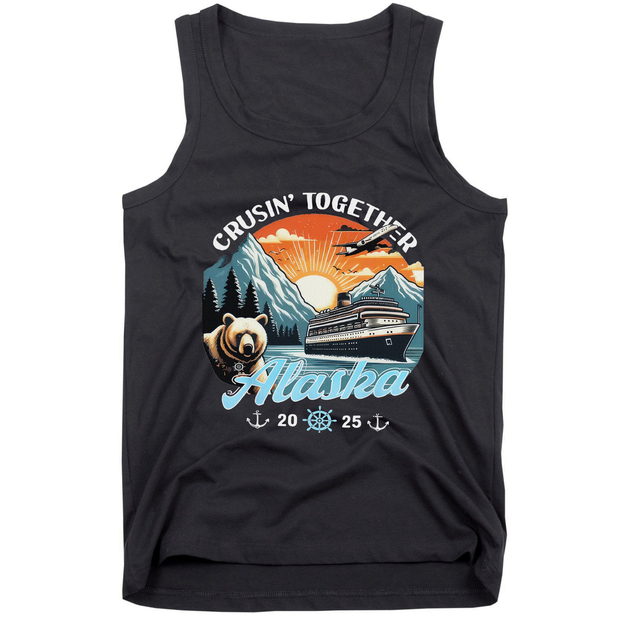 Cruisin Together Alaska 2025 Friend Family Alaska Cruise Tank Top