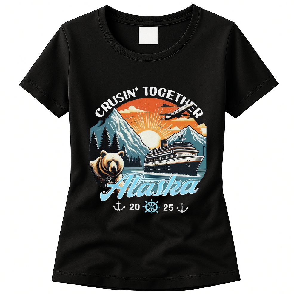 Cruisin Together Alaska 2025 Friend Family Alaska Cruise Womens T-Shirt