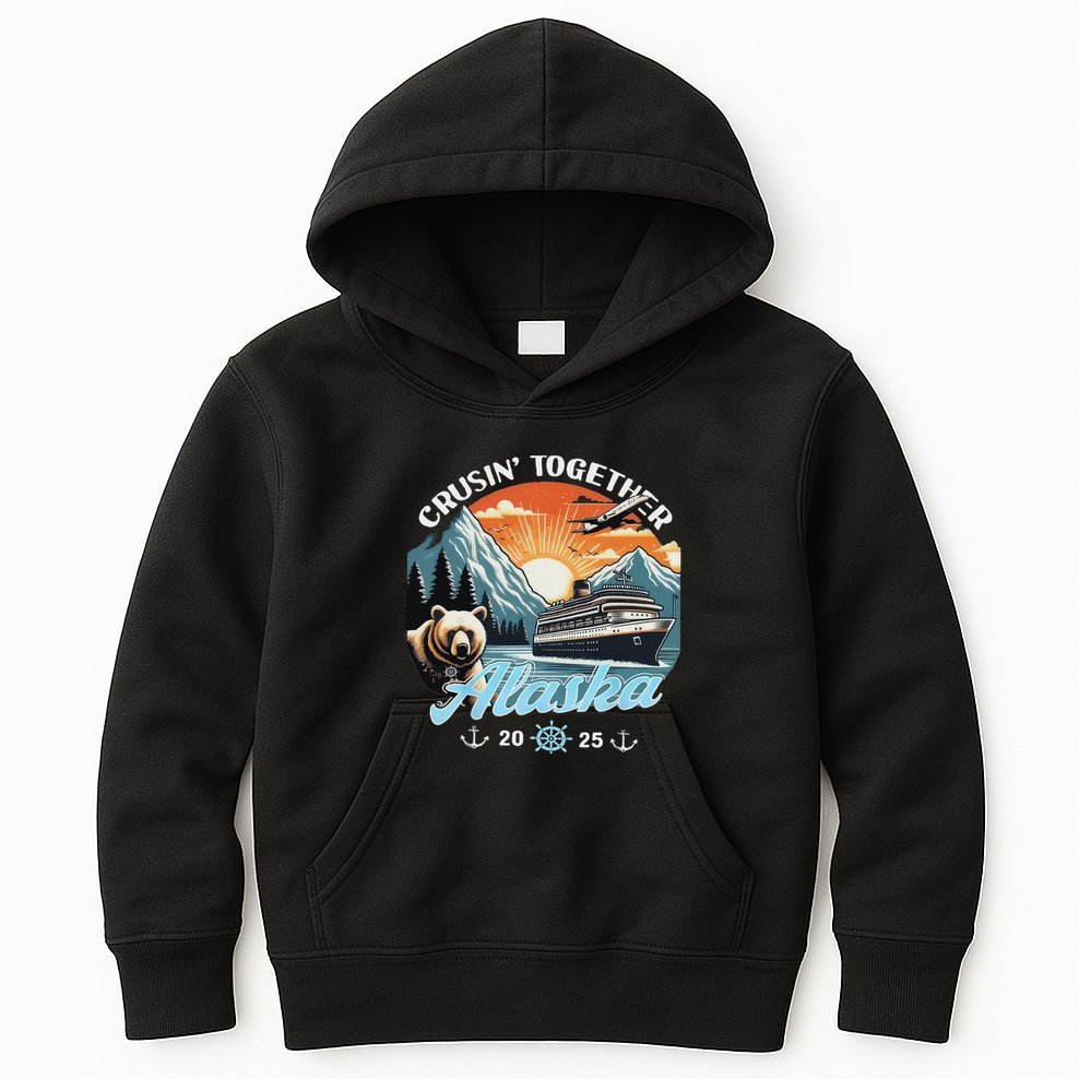 Cruisin Together Alaska 2025 Friend Family Alaska Cruise Kids Hoodie