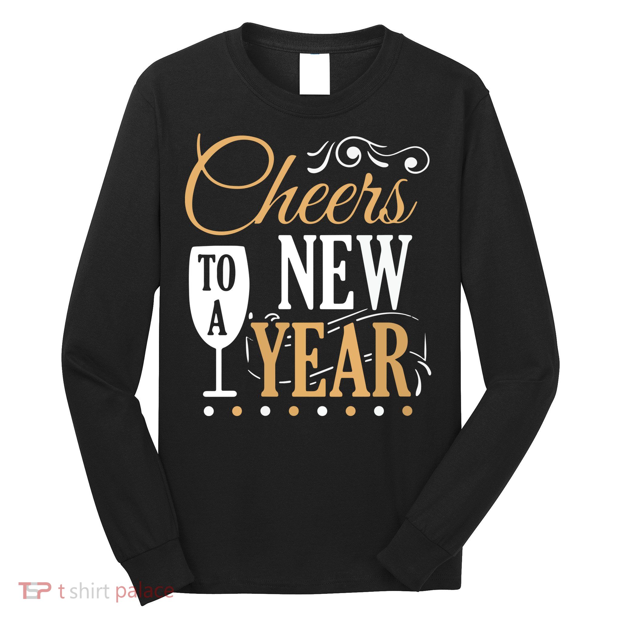 Cheers To A New Year Long Sleeve Shirt