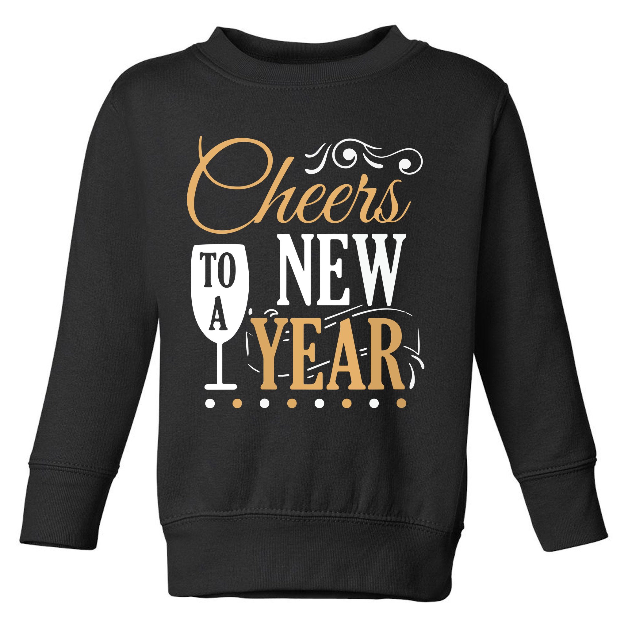 Cheers To A New Year Toddler Sweatshirt