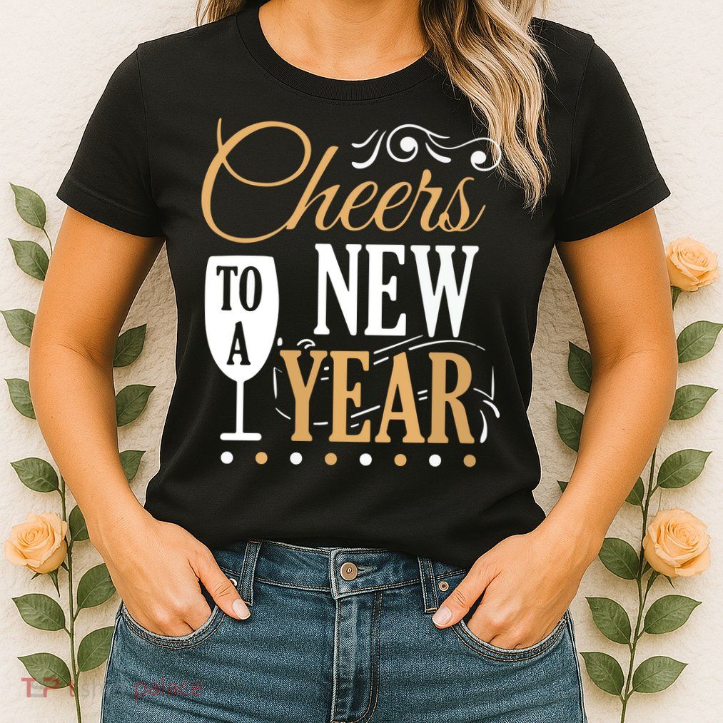 Cheers To A New Year Womens T-Shirt