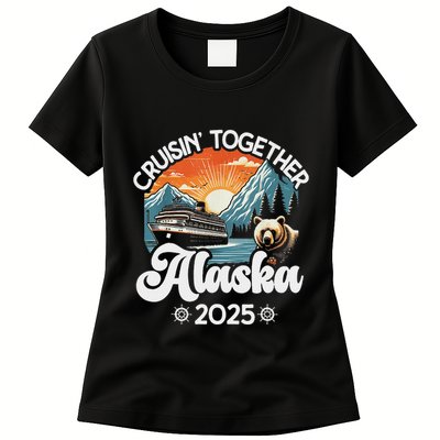 Cruisin Together Alaska 2025 Family Friend Alaska Cruise Womens T-Shirt