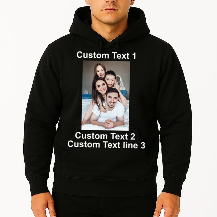 Custom Text Add Photo Picture Personalize Hoodie