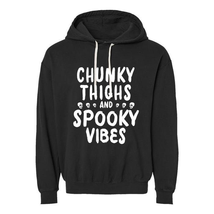 Chunky Thighs And Spooky Vibes Garment-Dyed Fleece Hoodie