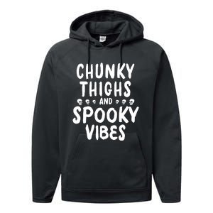 Chunky Thighs And Spooky Vibes Performance Fleece Hoodie