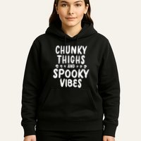 Chunky Thighs And Spooky Vibes Hoodie