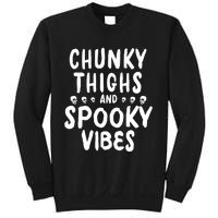 Chunky Thighs And Spooky Vibes Sweatshirt