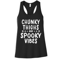 Chunky Thighs And Spooky Vibes Women's Racerback Tank