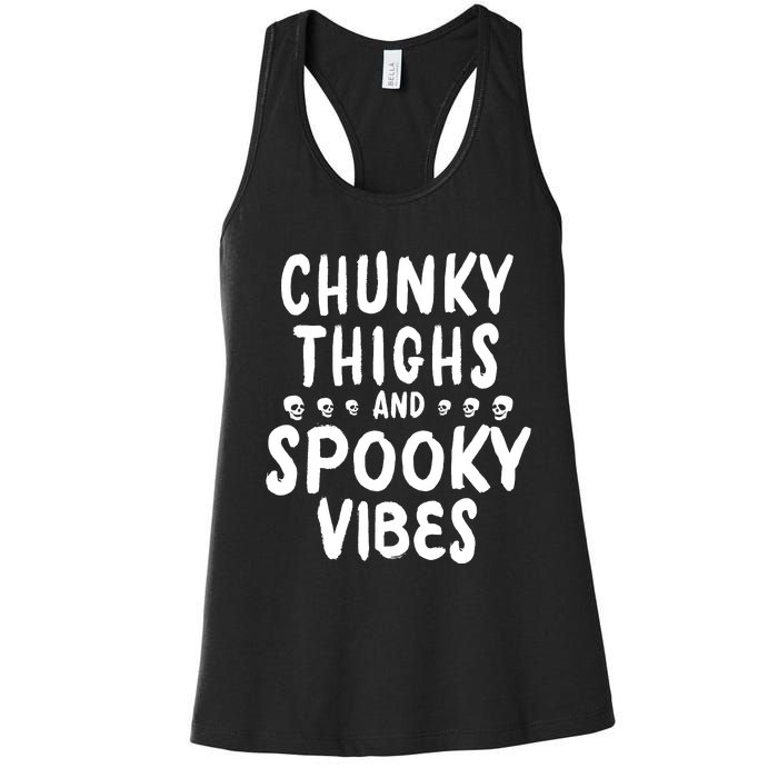 Chunky Thighs And Spooky Vibes Women's Racerback Tank