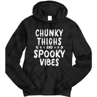 Chunky Thighs And Spooky Vibes Tie Dye Hoodie