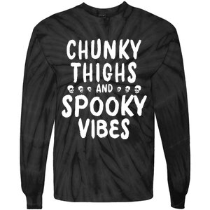 Chunky Thighs And Spooky Vibes Tie-Dye Long Sleeve Shirt