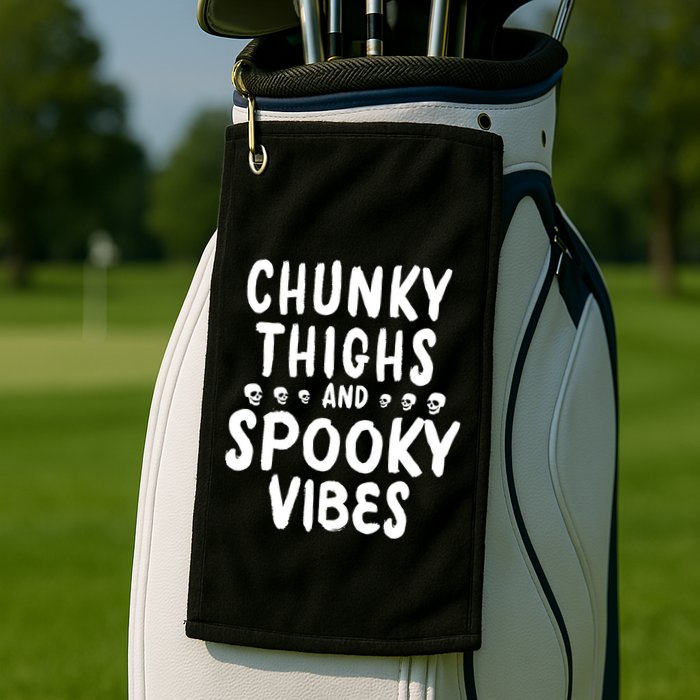 Chunky Thighs And Spooky Vibes Golf Towel