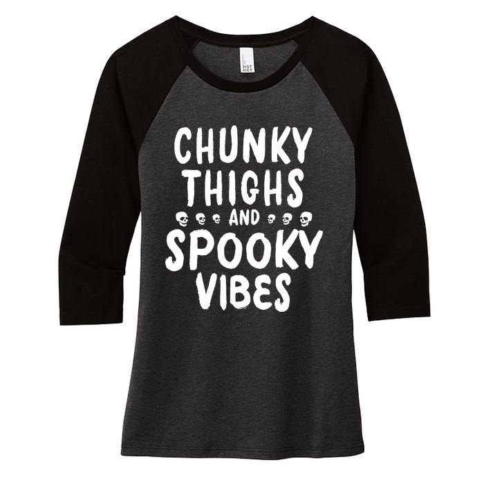 Chunky Thighs And Spooky Vibes Women's Tri-Blend 3/4-Sleeve Raglan Shirt