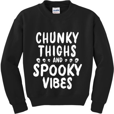 Chunky Thighs And Spooky Vibes Kids Sweatshirt