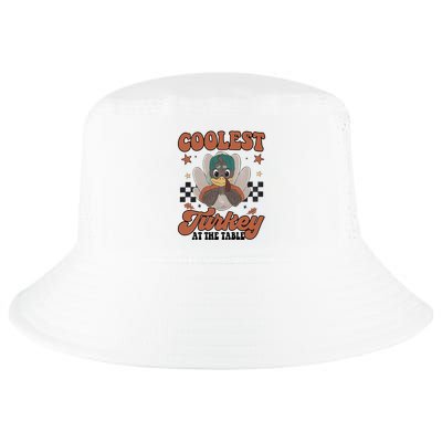 Coolest Turkey At The Table Thanksgiving Coolest Turkey Boy Cool Comfort Performance Bucket Hat