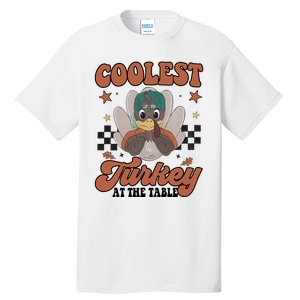 Coolest Turkey At The Table Thanksgiving Coolest Turkey Boy Tall T-Shirt