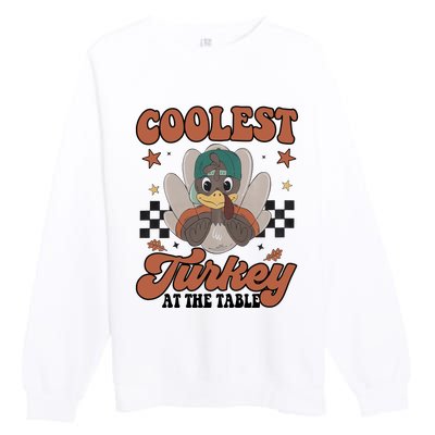 Coolest Turkey At The Table Thanksgiving Coolest Turkey Boy Premium Crewneck Sweatshirt