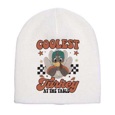 Coolest Turkey At The Table Thanksgiving Coolest Turkey Boy Short Acrylic Beanie
