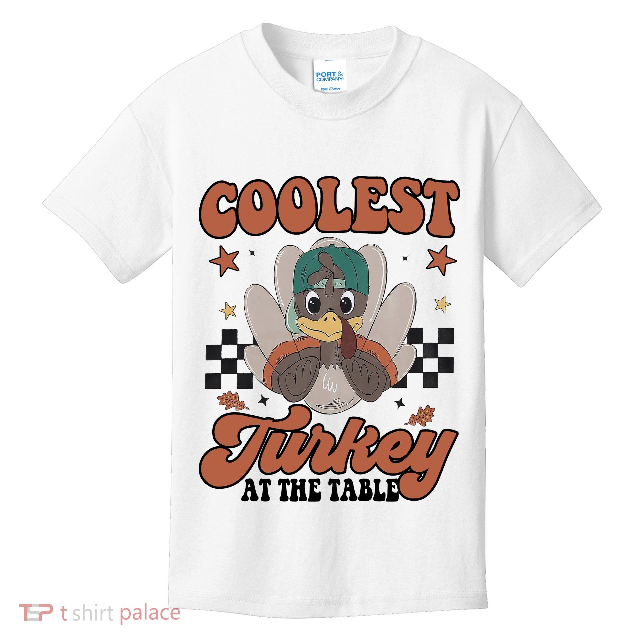 Coolest Turkey At The Table Thanksgiving Coolest Turkey Boy Kids T-Shirt