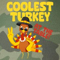 Coolest Turkey At The Table Thanksgiving Funny Legacy Tie Dye Trucker Hat