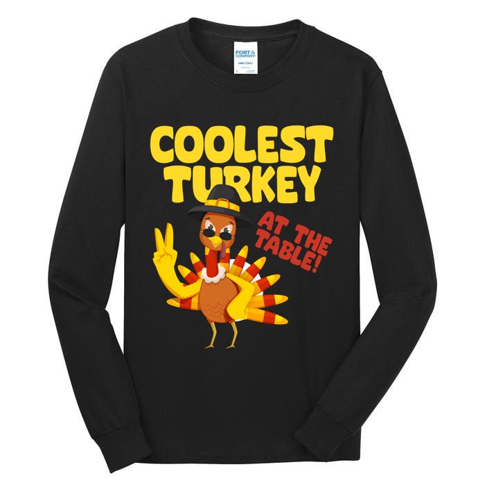 Coolest Turkey At The Table Thanksgiving Funny Tall Long Sleeve T-Shirt