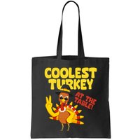 Coolest Turkey At The Table Thanksgiving Funny Bag