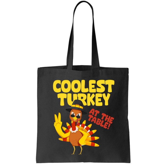 Coolest Turkey At The Table Thanksgiving Funny Bag