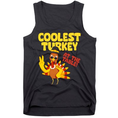 Coolest Turkey At The Table Thanksgiving Funny Tank Top