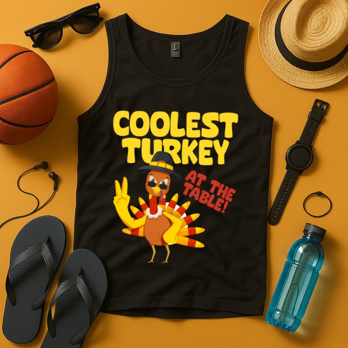 Coolest Turkey At The Table Thanksgiving Funny Tank Top